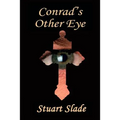 Conrad's Other Eye