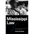 Mississippi Law: Policing and Reform in America's Jim Crow Countryside