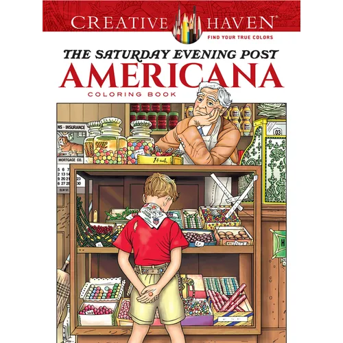 Creative Haven the Saturday Evening Post Americana Coloring Book