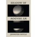 Shadow of My Shadow