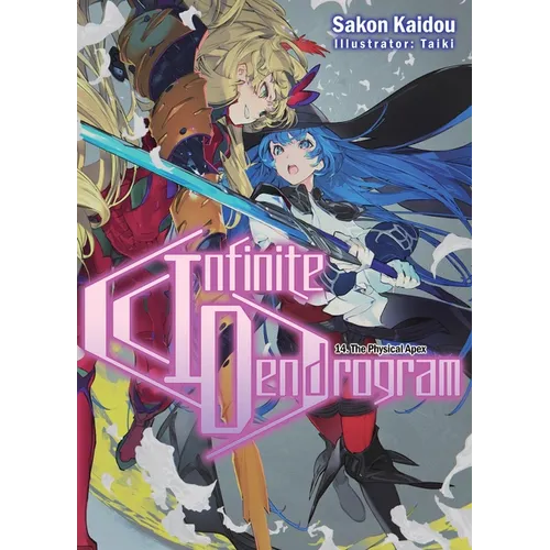 Infinite Dendrogram: Volume 14 (Light Novel)