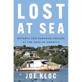 Lost at Sea: Poverty and Paradise Collide at the Edge of America