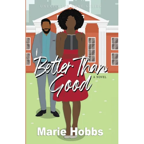 Better Than Good