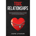 Toxic Relationships: Understanding all types of toxicity will help you to find freedom. Learn to set guidelines with parents and people. You will lear