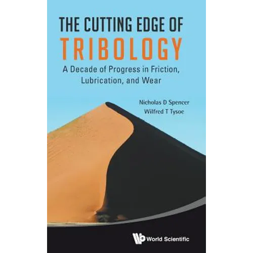 The Cutting Edge of Tribology