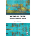 Nations and Capital: The Missing Link in Global Expansion