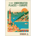 Rough Guides Travel Edit: The Most Underrated Places in Europe: Hidden Gems Secret Destinations Off-The-Beaten-Path Travel Alternative City Breaks Aut