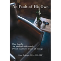 No Fault of His Own