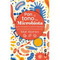 Pon a Tono Tu Microbiota
