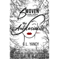 The Antisocialite: Woven Branches, Book 4, The Antisocialite