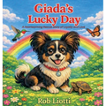 Giada's Lucky Day: A Heartwarming Rescue Tale of Loyalty and Love