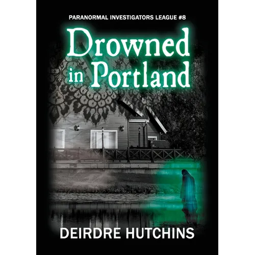 Drowned in Portland