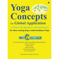 Yoga Concepts for Global Application: A Primer for Beginners and Instructors