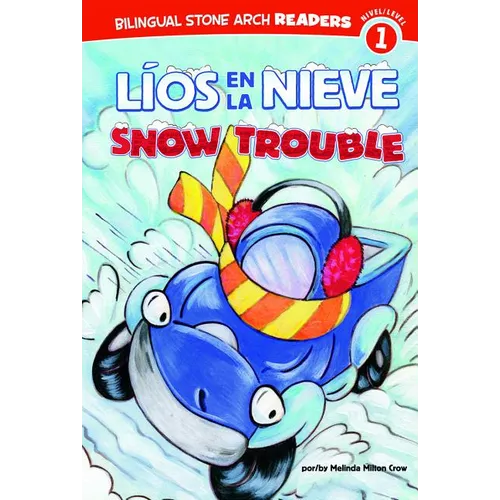 Líos En La Nieve/Snow Trouble