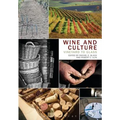 Wine and Culture: Vineyard to Glass