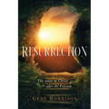 Resurrection: The Story Of Christ After The Passion