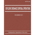 Explosive Ordnance Disposal Operations (ATTP 4-32)