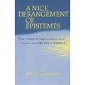 A Nice Derangement of Epistemes: Post-Positivism in the Study of Science from Quine to LaTour
