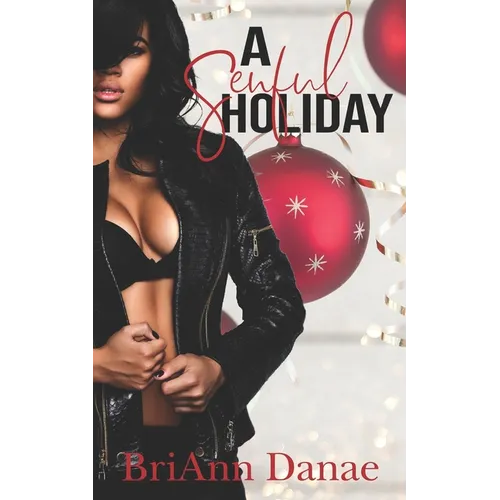 A Senful Holiday: The Novella