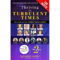 Thriving in Turbulent Times - Day 2 of 2: With Contributions From 8 WORLD FAMOUS LEADERS
