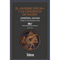 El Quiebre Epocal Y La Conciencia de Nación