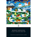 Buddhist Meditation: Classic Teachings from Tibet