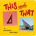 This Equals That (Signed Edition)