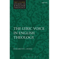 The Lyric Voice in English Theology