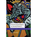 Hybrid Sovereignty in World Politics