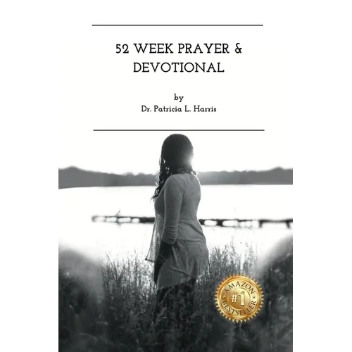 52 Week Prayer & Devotional: Embracing The Seasons Of Life