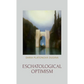 Eschatological Optimism