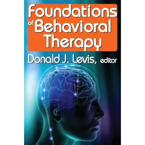 Foundations of Behavioral Therapy