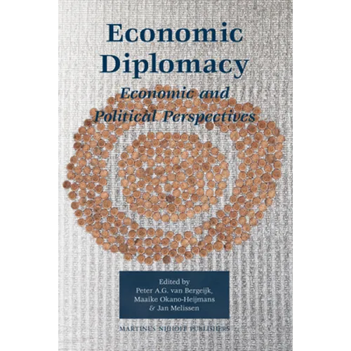Economic Diplomacy: Economic and Political Perspectives