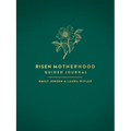 Risen Motherhood Guided Journal