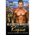 Blackstone Ranger Rogue: Blackstone Rangers Book 4