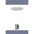 The Globe Encyclopaedia of Universal information. Edited by John M. Ross ...Vol. 3