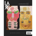 Los Angeles Review of Books Quarterly Journal: The Occult Issue: No. 22, Spring 2019