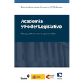 Academia y Poder Legislativo: Diálogo y debate sobre la agenda pública