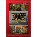 Journey to the Amazon: Book Four of The Incomparable Shi-yin Series