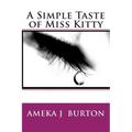 A Simple Taste of Miss Kitty