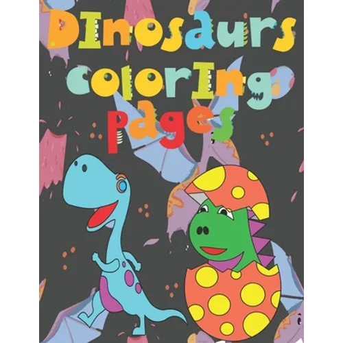Dinosaurs coloring pages: book 140 Fantastic Dinosaurs coloring pictures all different, educational from 3,4,5,6,7,8,9,10 years