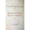 The 1931 Manuscript of Beelzebub's Tales to His Grandson