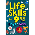 Life Skills for 9 Year Old Boys & Girls: A step-by-step guide for developing and enhancing essential Life Skills in 9 year old kids, helping them achi