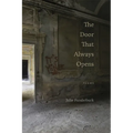 The Door That Always Opens: Poems