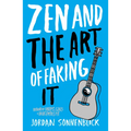 Zen and the Art of Faking It