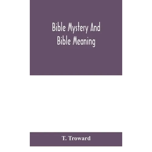 Bible Mystery And Bible Meaning