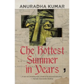 The Hottest Summer in Years