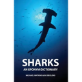 Sharks: An Eponym Dictionary