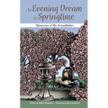 An Evening Dream in Springtime: Memories of My Grandfather