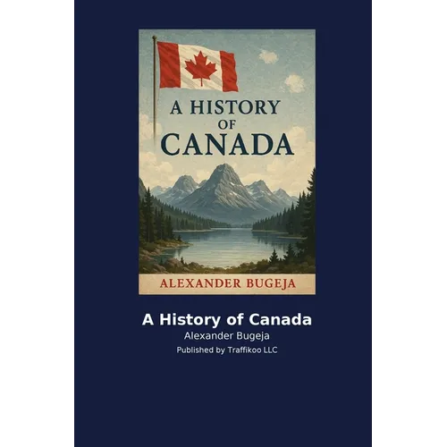 A History of Canada